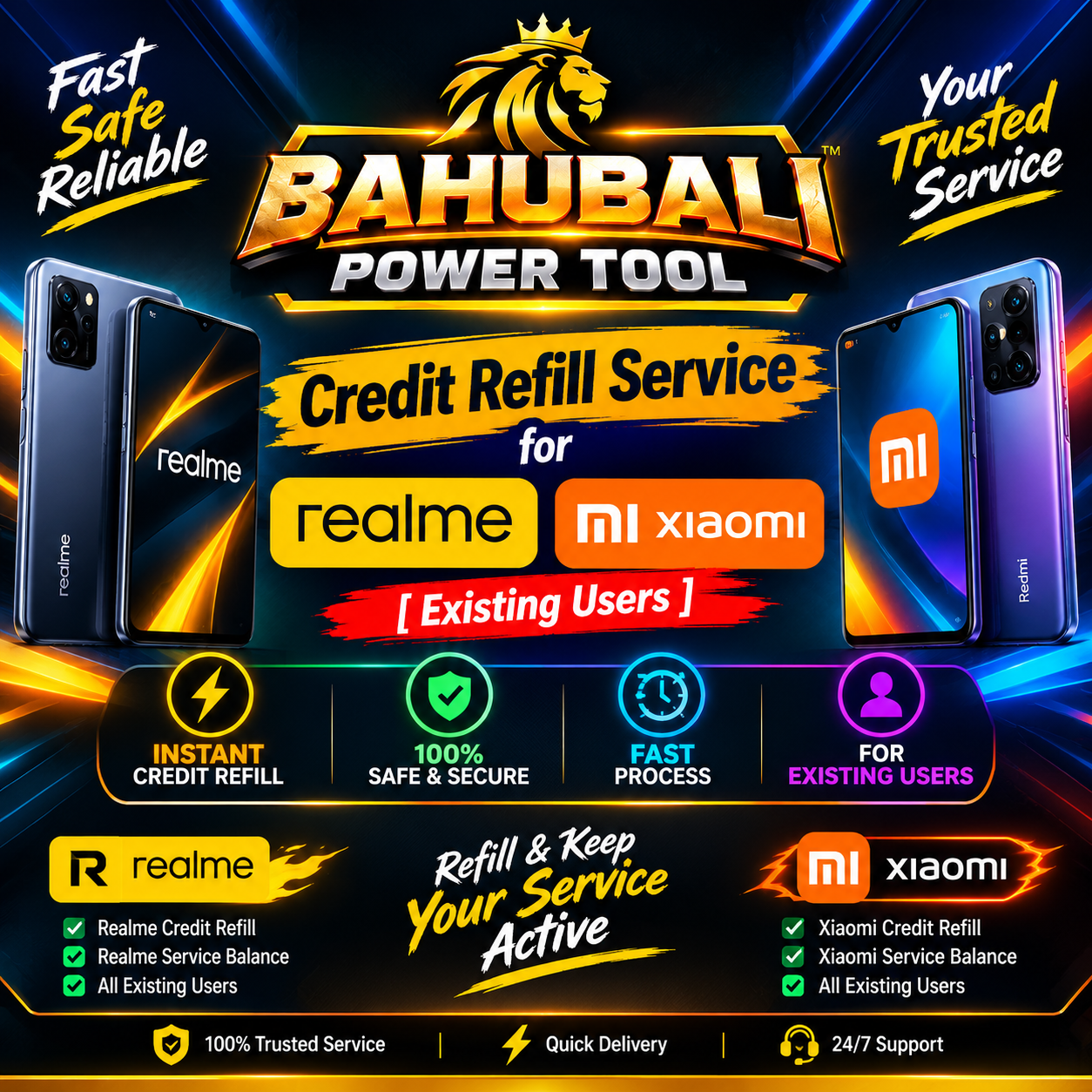 BAHUBALI POWER TOOL – Credit Refill Service for Realme / Xiaomi [Existing Users]